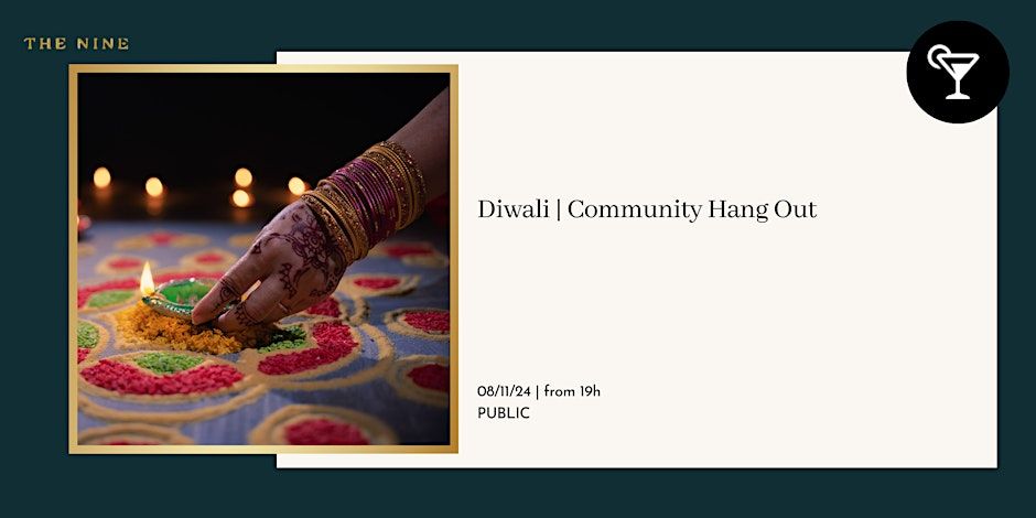 Diwali | Indian Community Hangout