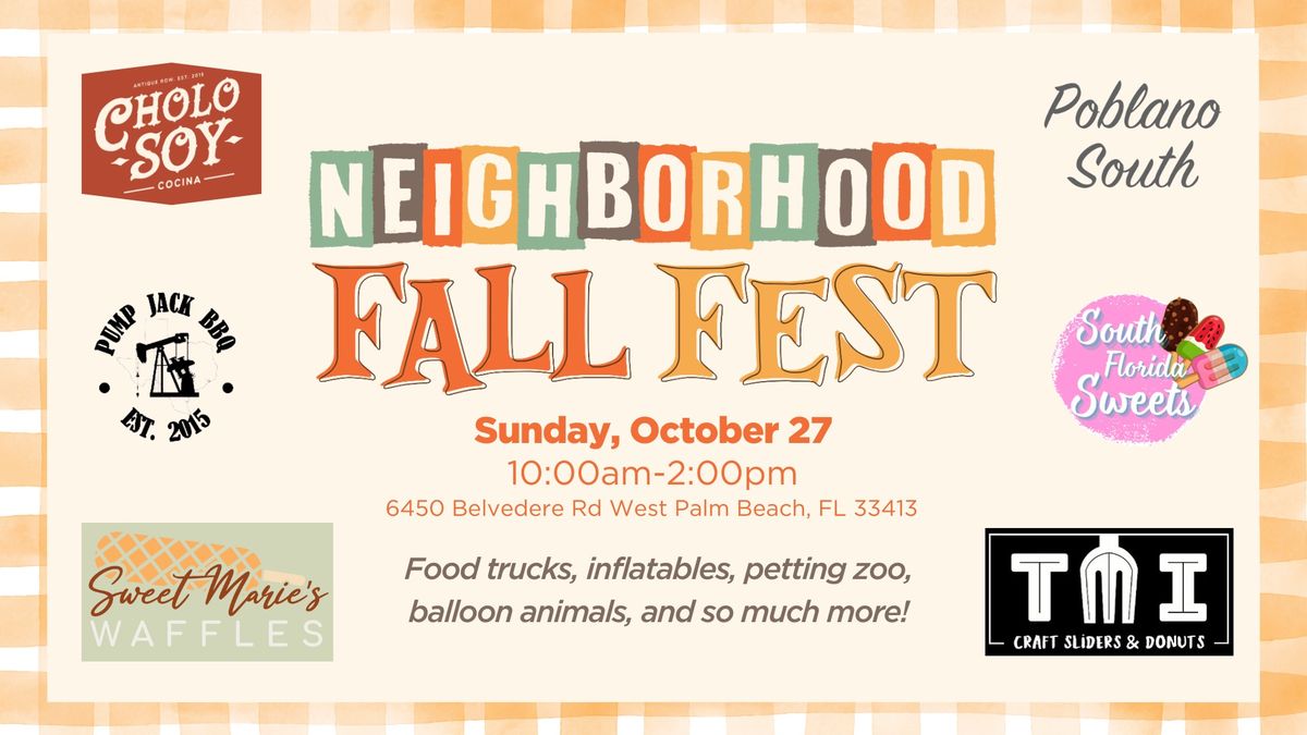 Neighborhood Fall Fest! 