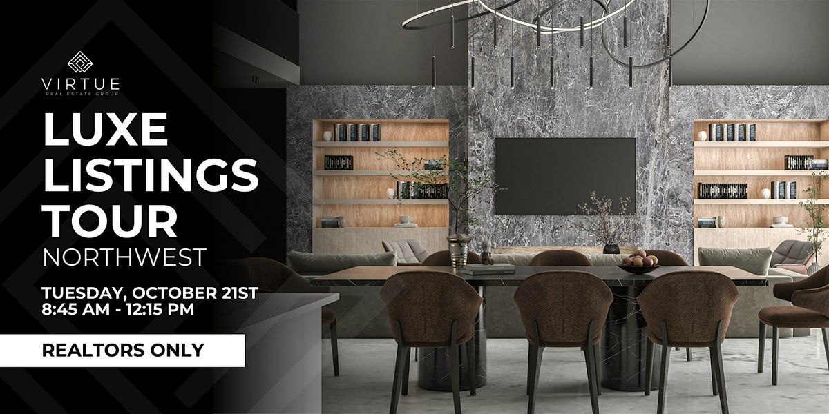 Luxury Listings Tour: Northwest | REALTORS\u00ae Only
