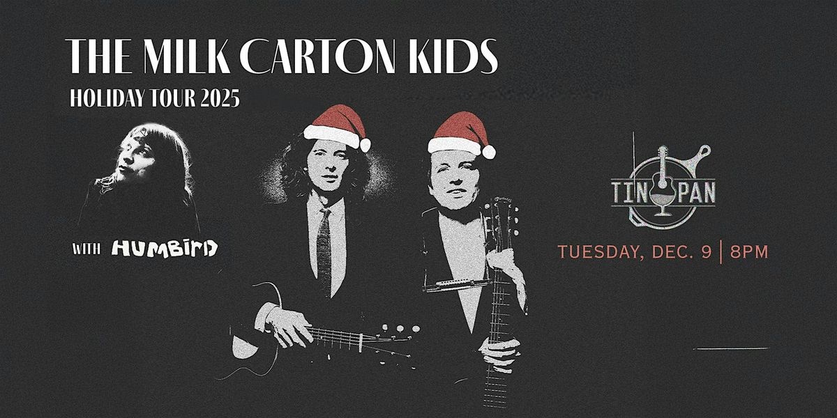 THE MILK CARTON KIDS \u2013 Holiday Tour 2025