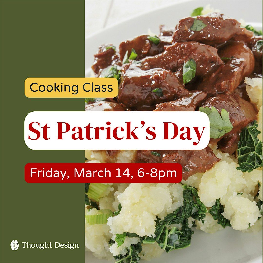 St Patrick's Day Cooking Class