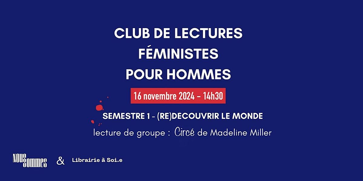 Club de lectures f\u00e9ministes pour hommes (en mixit\u00e9 choisie)