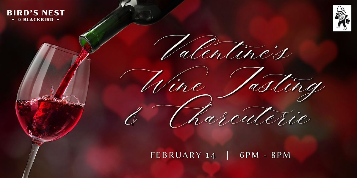 Valentine's Wine Tasting and Charcuterie