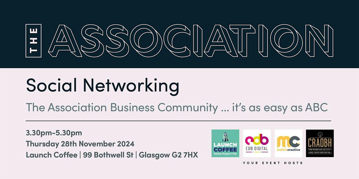 The Association - Exclusive Networking, fantastic connections