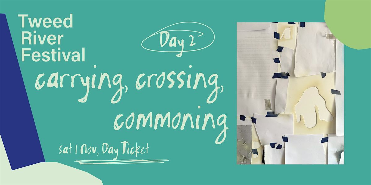 Tweed River Festival: Day 2