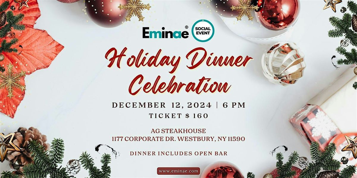 Eminae Holiday Dinner Celebration