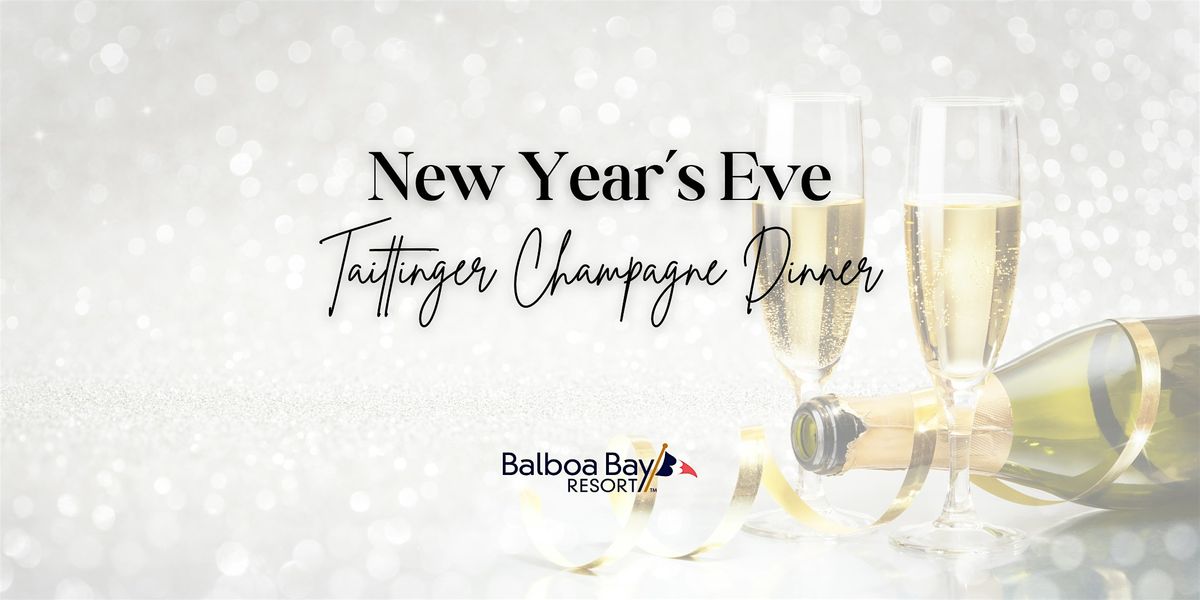 New Year's Eve Four Course Taittinger Champagne Dinner