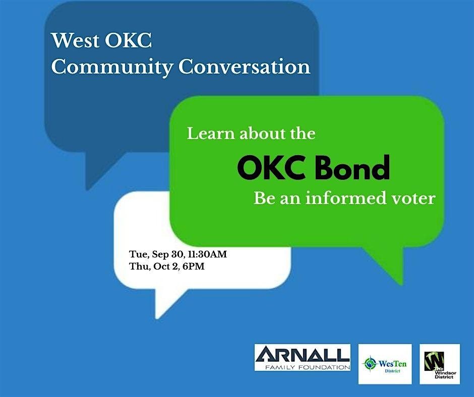 Sep 30, 11:30AM-West OKC Community Conversation: OKC Bond