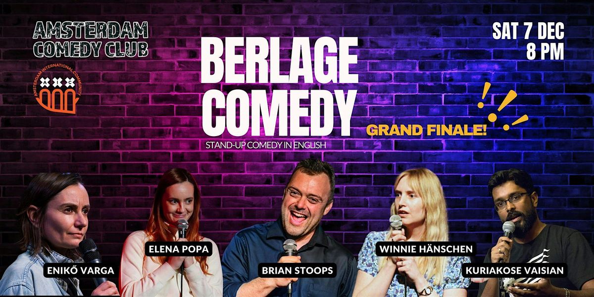 Amsterdam Comedy Club: Berlage Comedy - Grand Finale!  in English