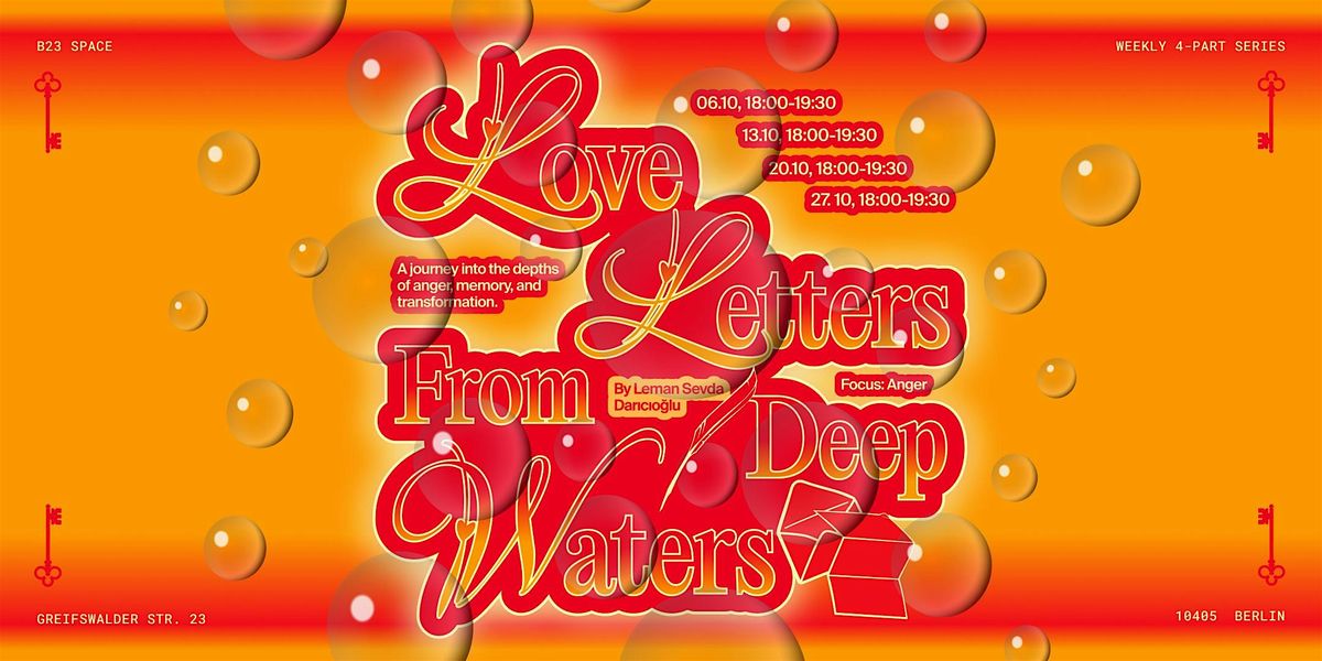 Love Letters from Deep Waters | Working with Anger | Full Series