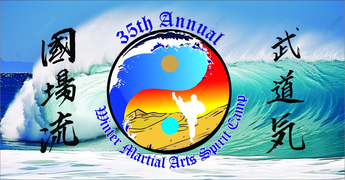 2025 Winter Martial Arts Spirit Camp