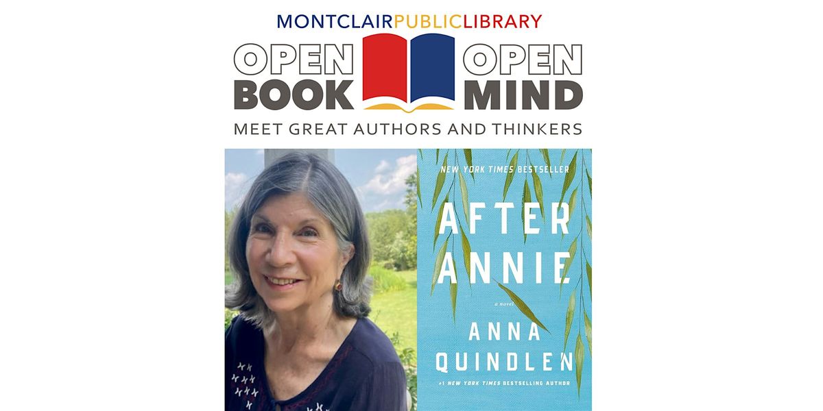 Open Book \/  Open Mind: Anna Quindlen, "After Annie"