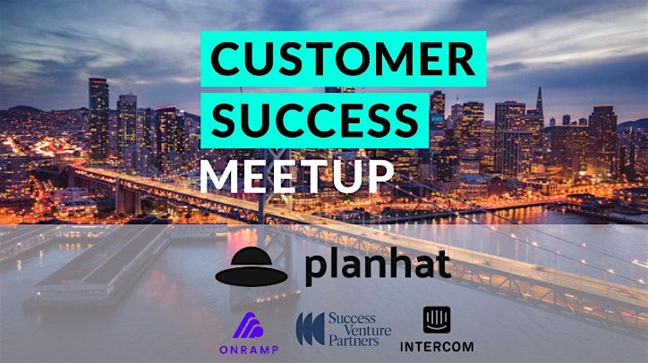 [Feb. 5th] San Francisco Customer Success Meetup