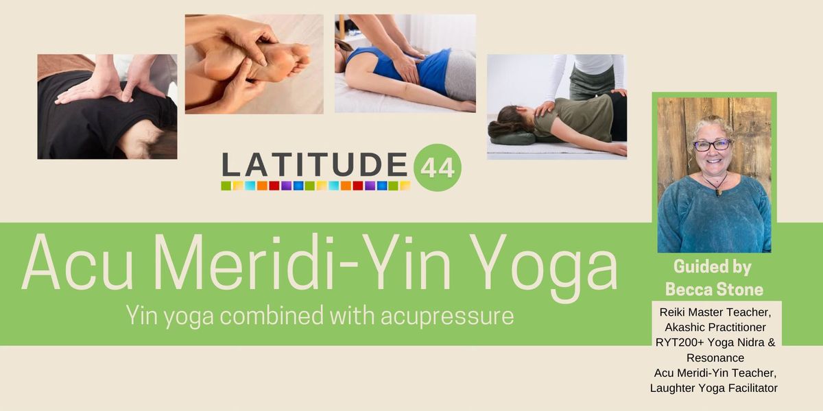 Acu Meridi-Yin Yoga