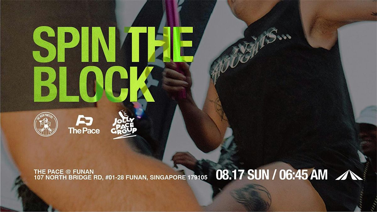 SPIN THE BLOCK - Singapore