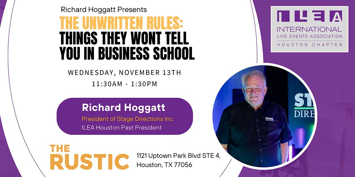 Richard Hoggatt Presents: The Unwritten Rules of Business School