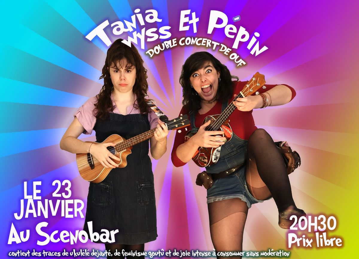 Tania wyss + P\u00e9pin au Sc\u00e9nobar 