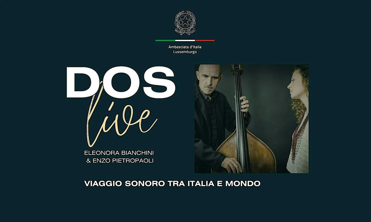 Concerto del duo "Dos" - Eleonora Bianchini & Enzo Pietropaoli