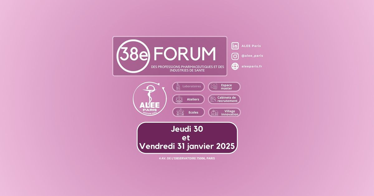 38e Forum des Professions Pharmaceutiques et des Industries de Sant\u00e9