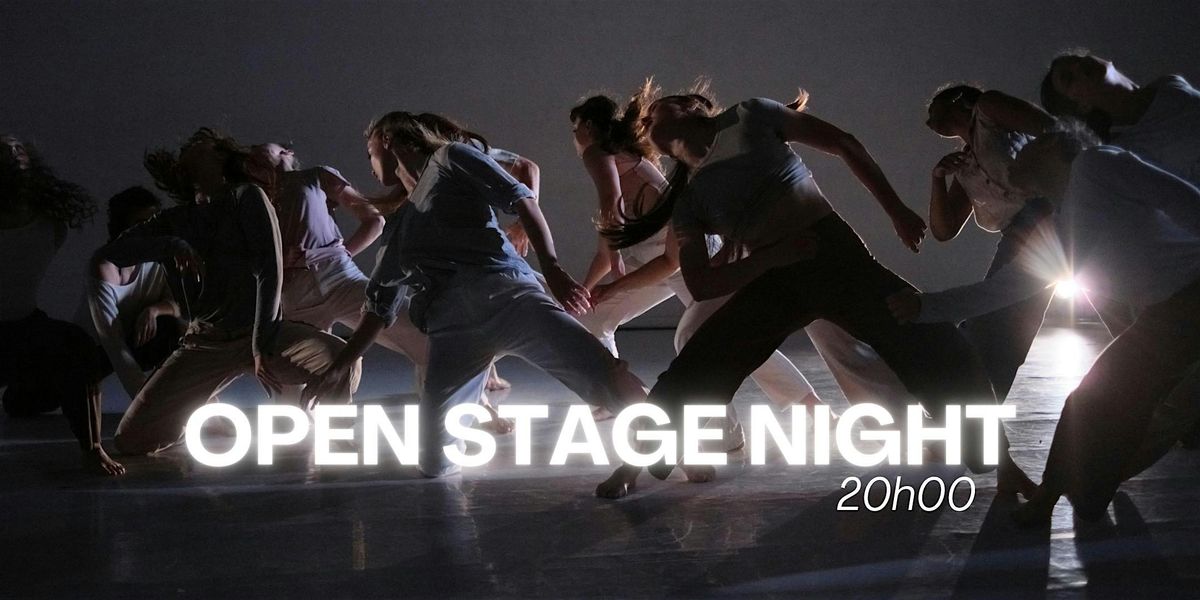 OPEN STAGE NIGHT #18