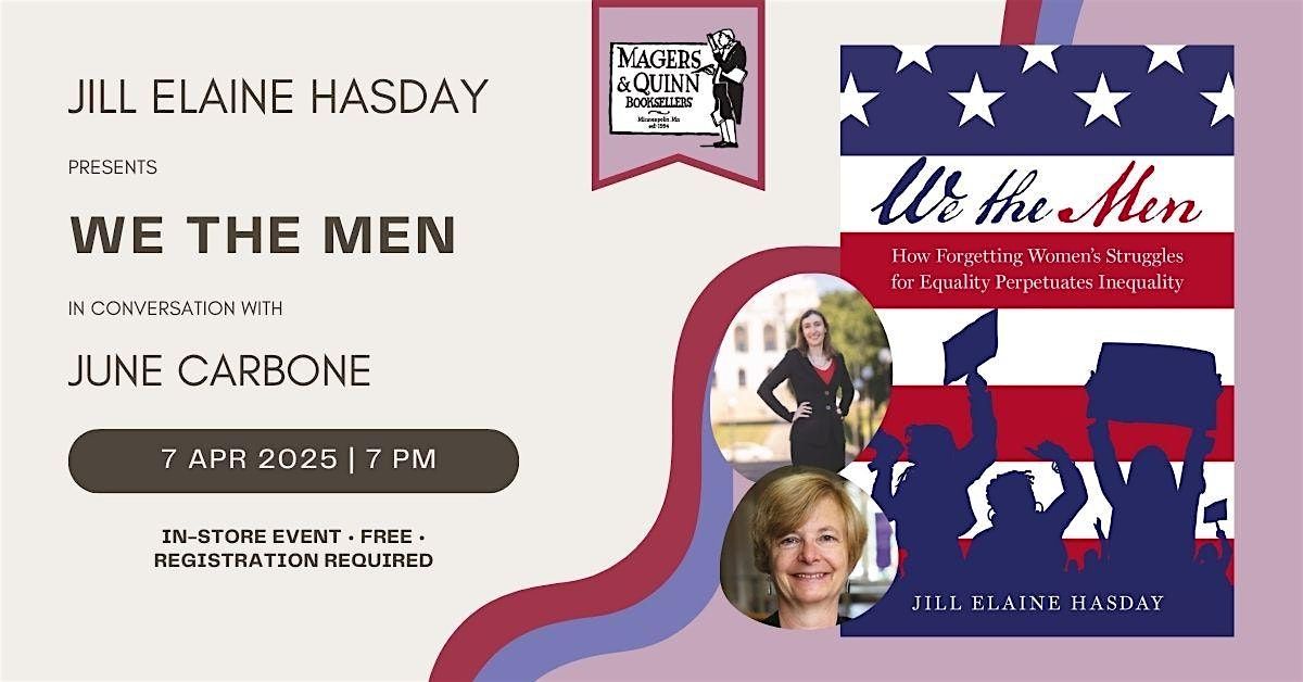 Jill Elaine Hasday presents We the Men in conversation with June Carbone