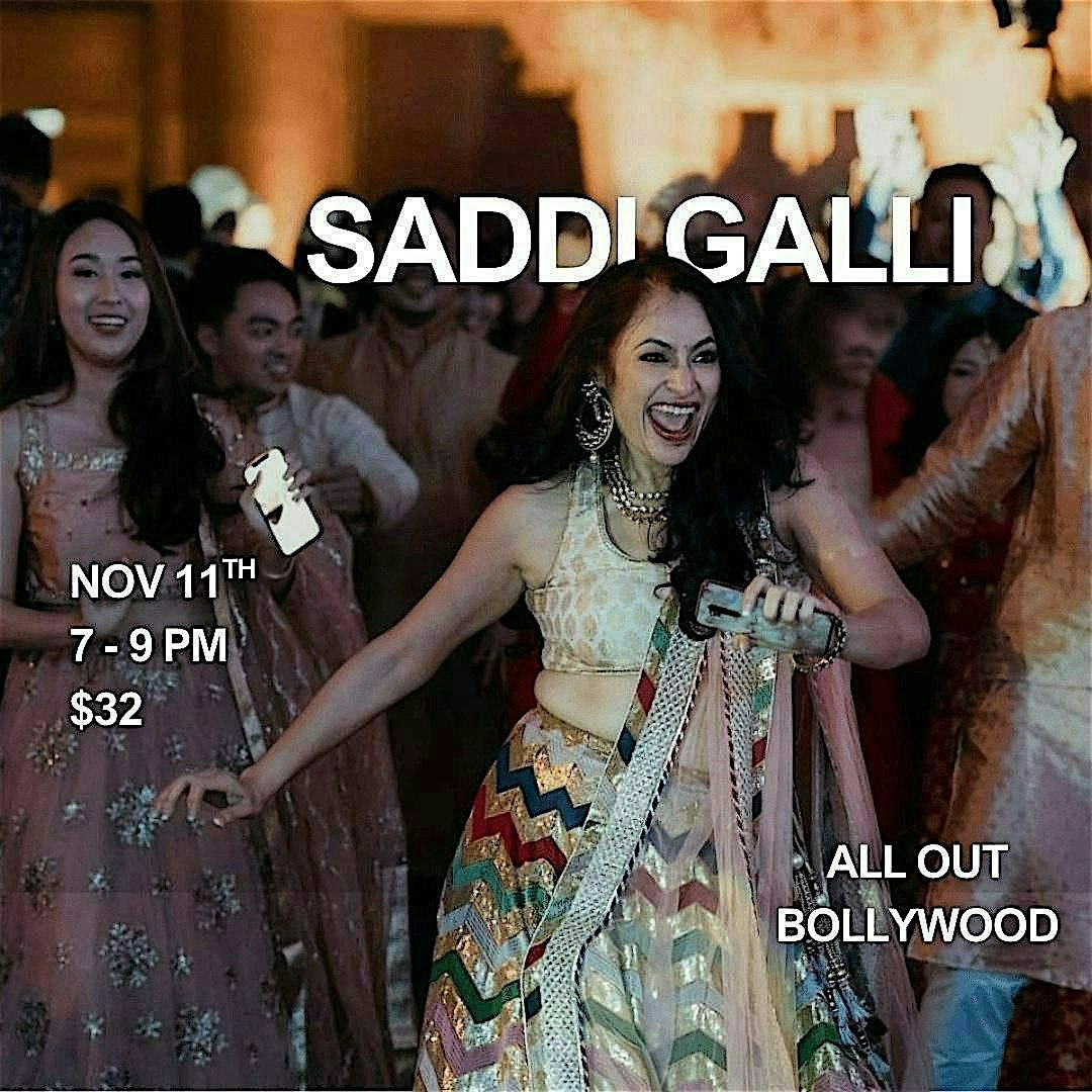 Saddi Galli \u2013 All Out Bollywood (Bride\u2019s Side, Fake Sangeet Special)