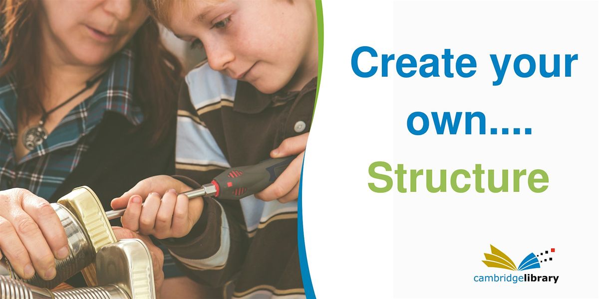 January School Holiday Activity: Create your own... Structure