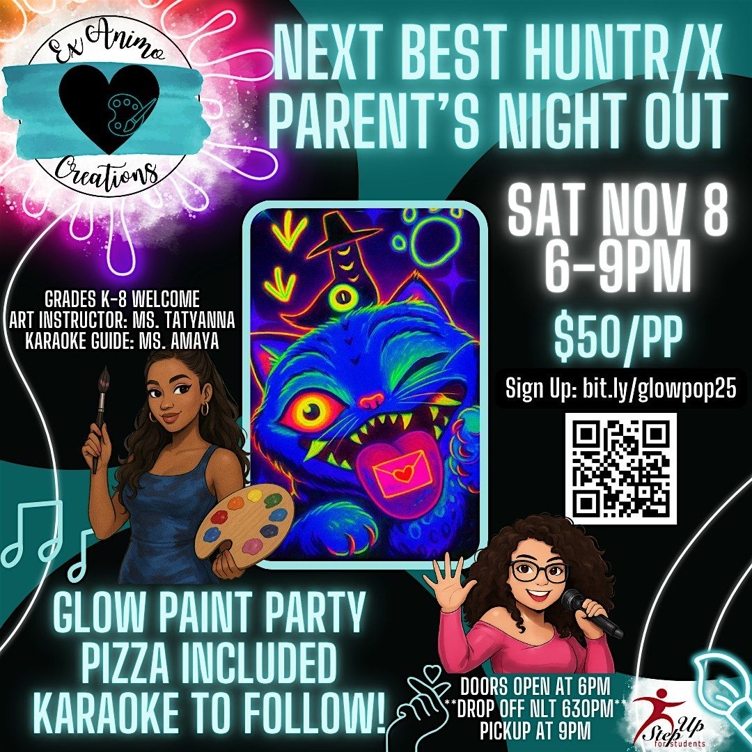 Next Best Huntr\/x Parent\u2019s Night Out
