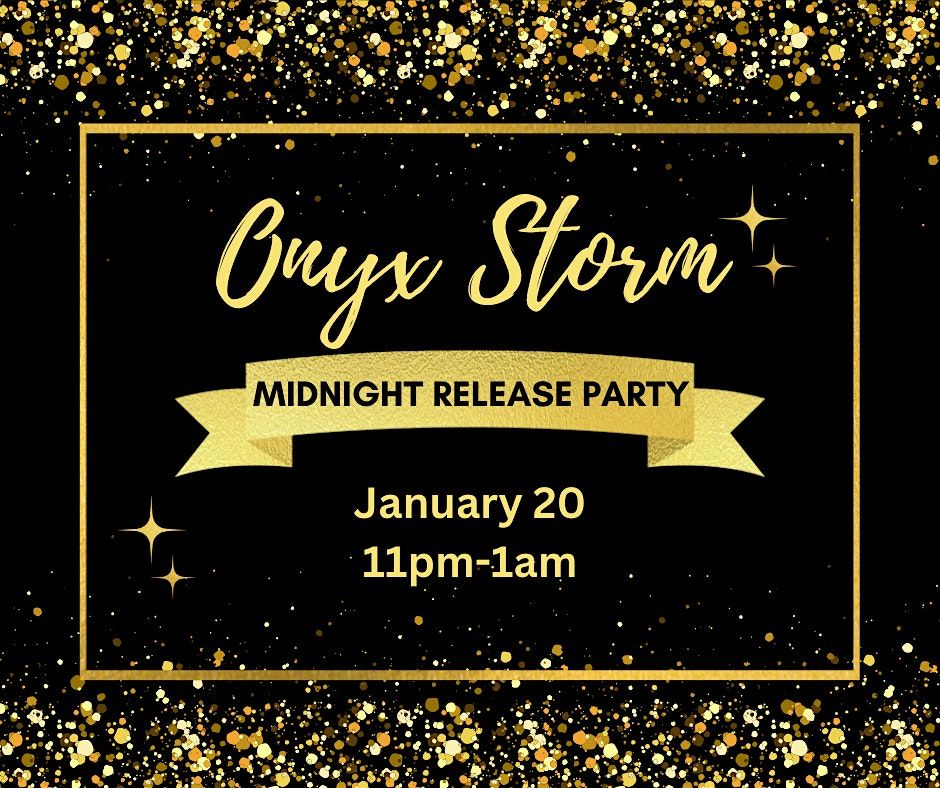 Onyx Storm Midnight Release Party