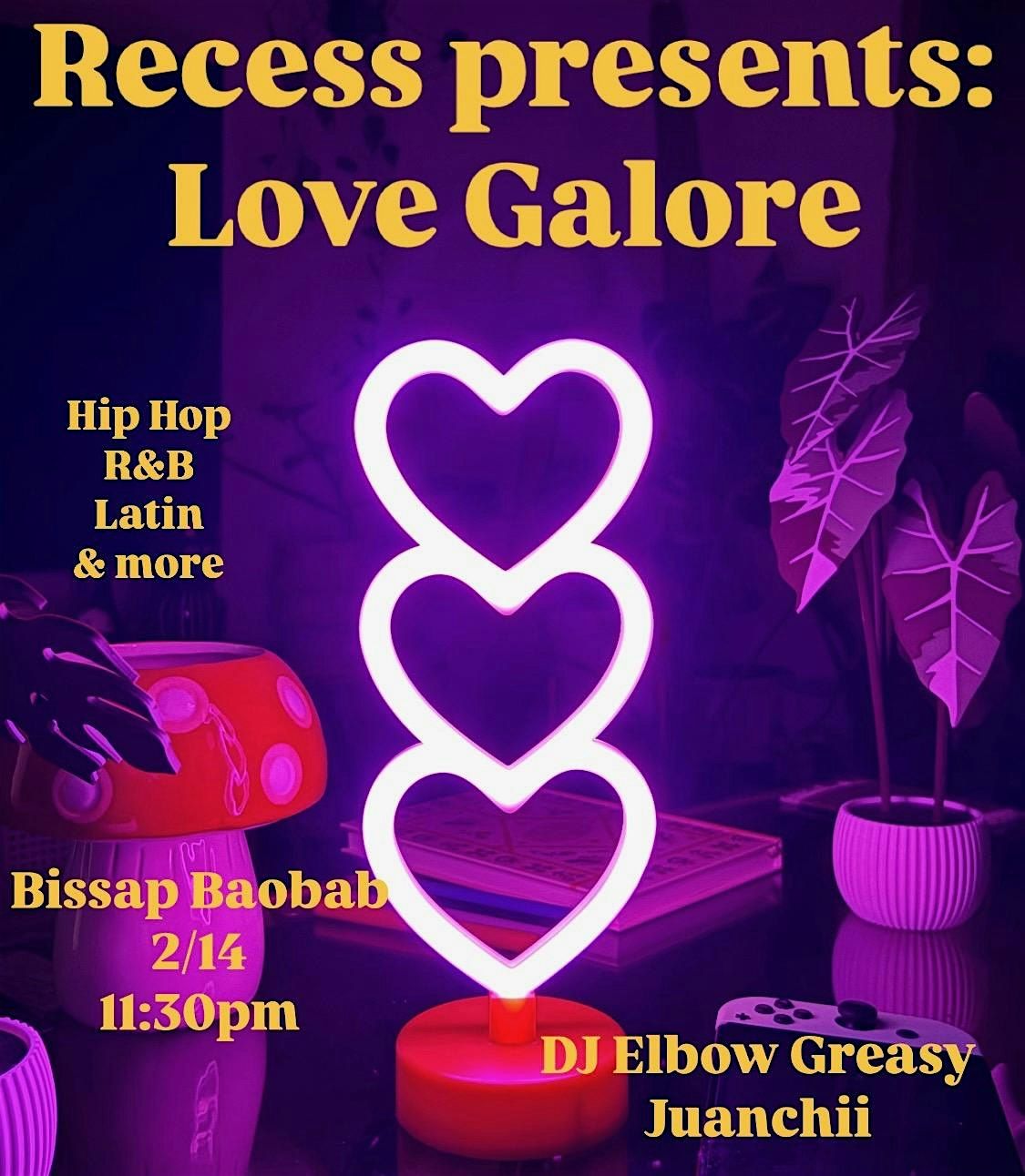 Recess Presents: Love Galore