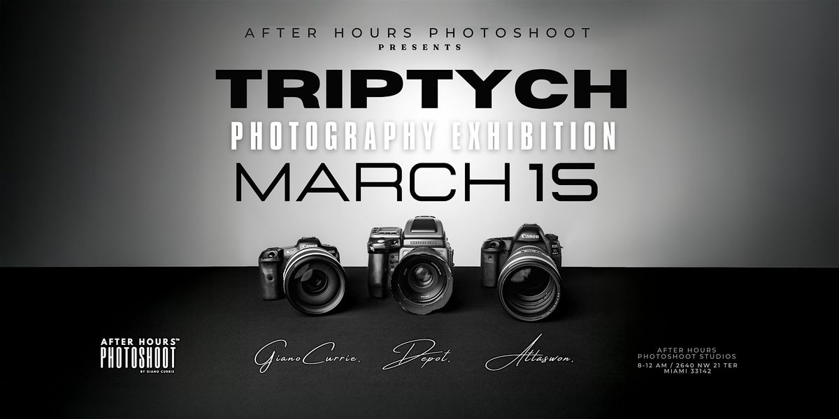 Triptych: A Photography Exhibition