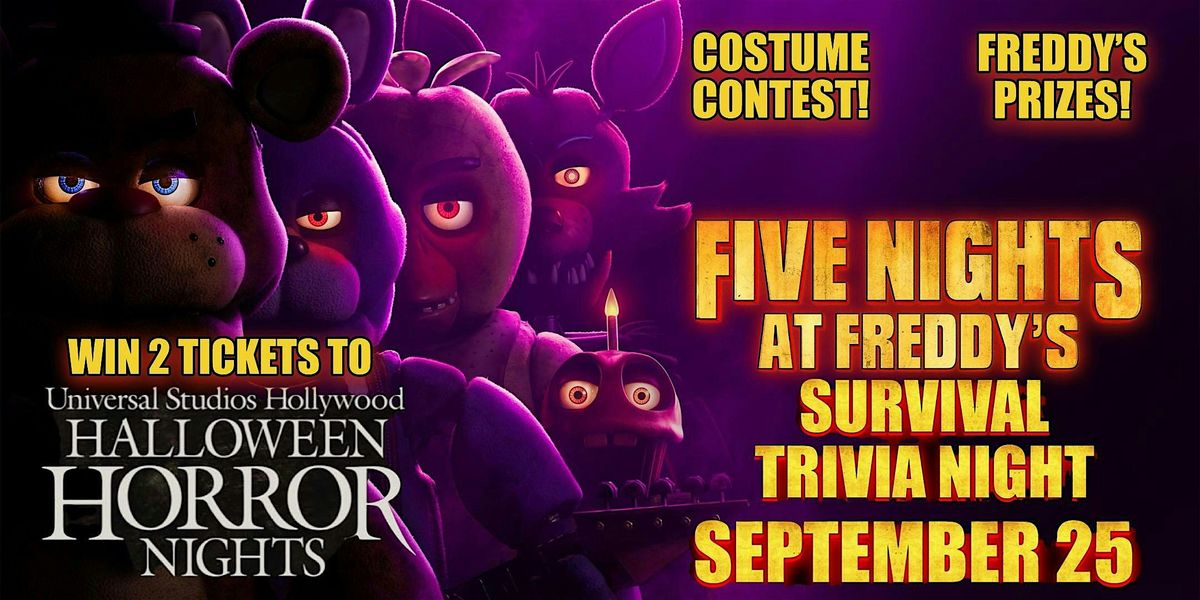 Five Nights at Freddy's Survival Trivia Night at Wheelhouse of Willow Glen!