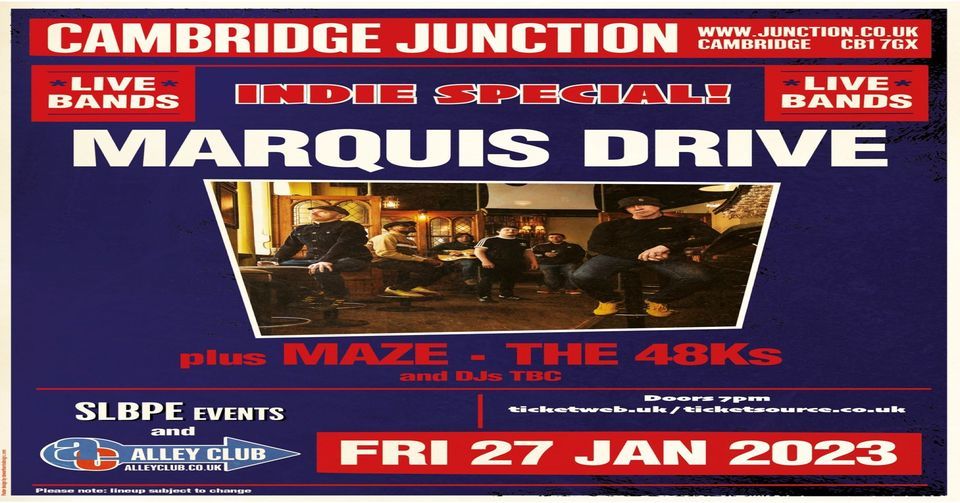 MARQUIS DRIVE, MAZE, THE 48Ks