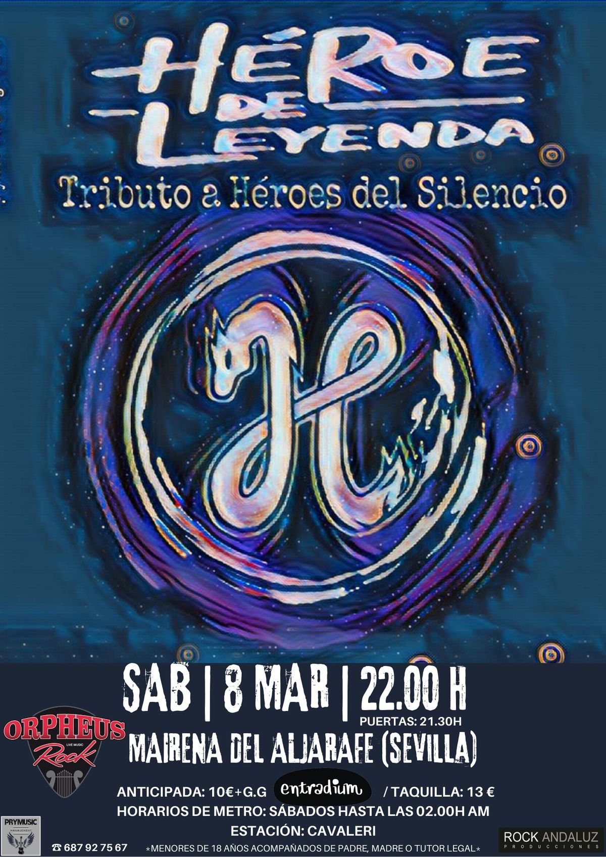 H\u00e9roe de Leyenda (Tributo a H\u00e9roes del Silencio) en Mairena del Aljarafe