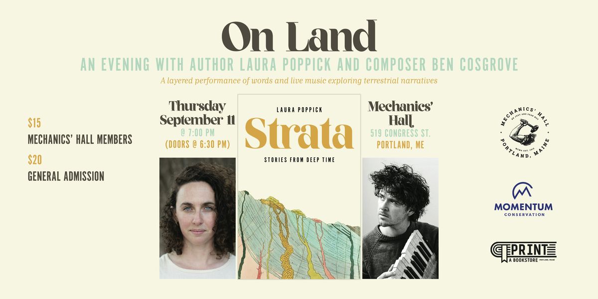 On Land: An Evening with Author Laura Poppick & Composer Ben Cosgrove