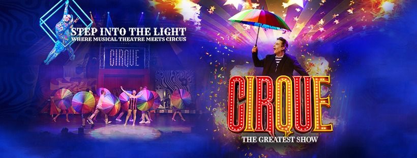 CIRQUE: The Greatest Show