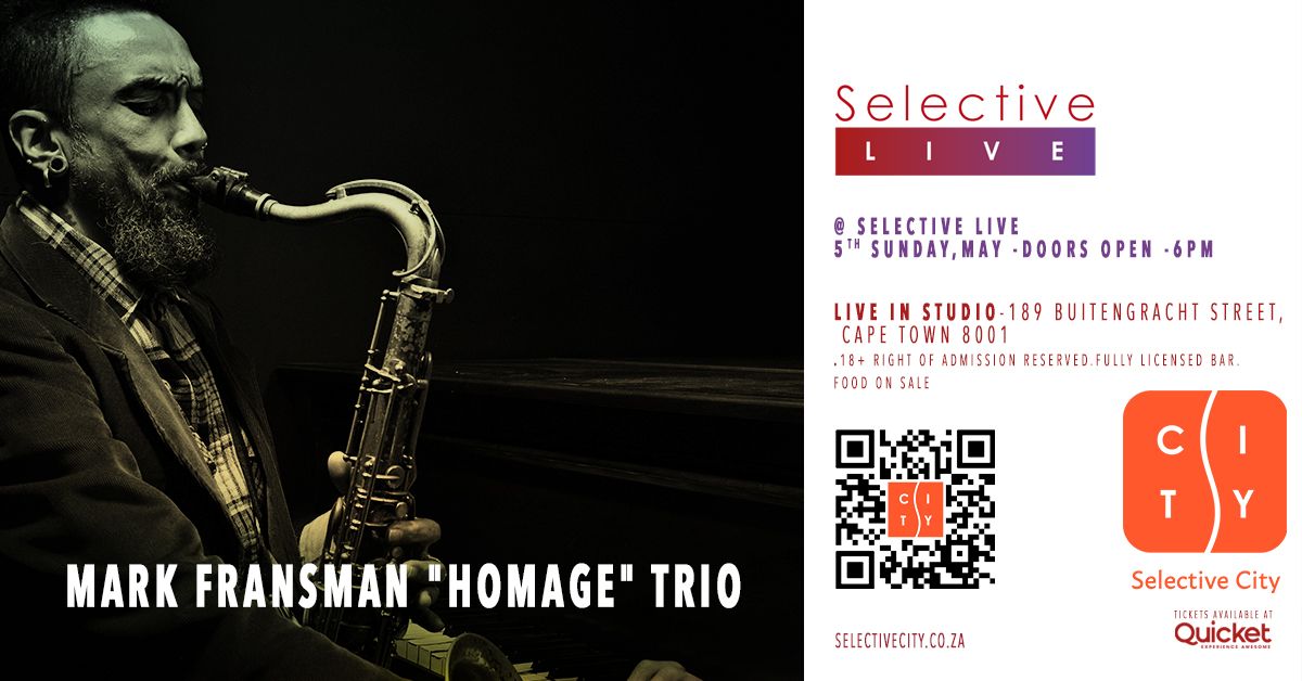 Mark Fransman "Homage" Trio