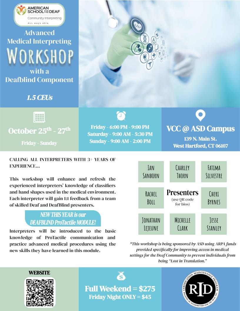 Advanced Medical Interpreting Workshop with a DeafBlind Component