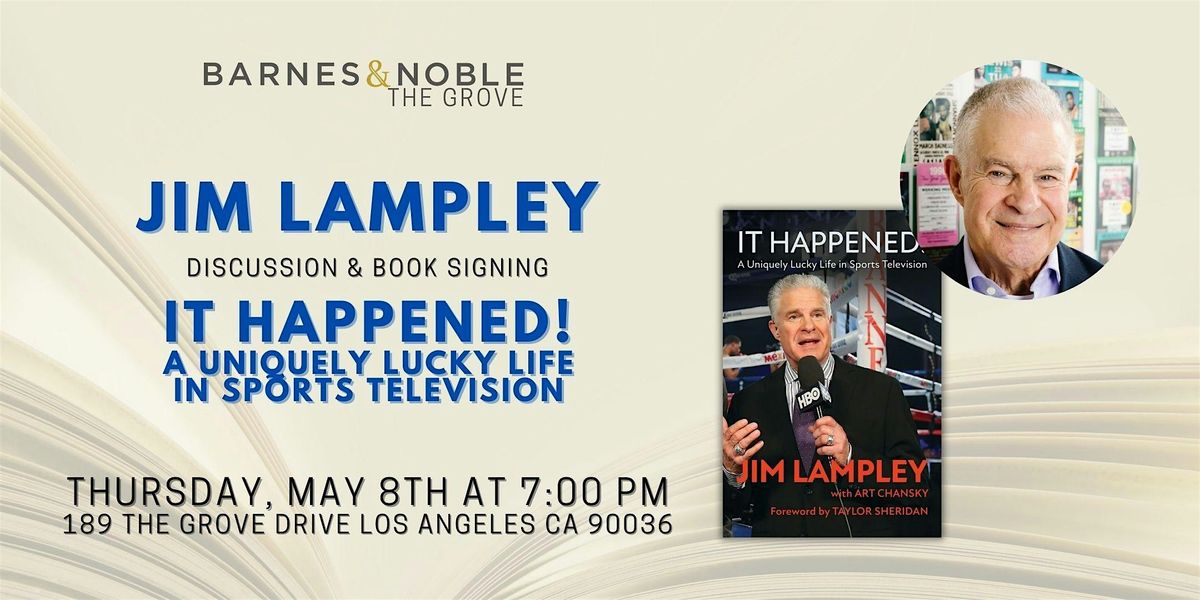 Jim Lampely discusses IT HAPPENED! at B&N The Grove