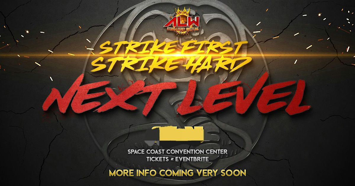 ALW - Strike First. Strike Hard. NEXT LEVEL!