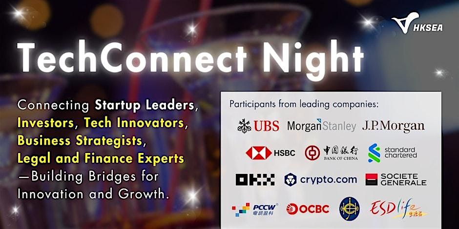 \u3010SEP2025\u3011TechConnect Night: Best Professional Networking Event in Hong Kong