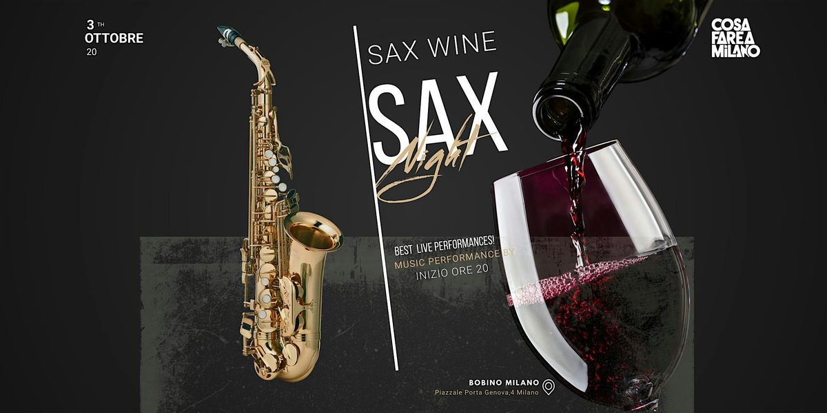 Sax & Wine in Porta Genova