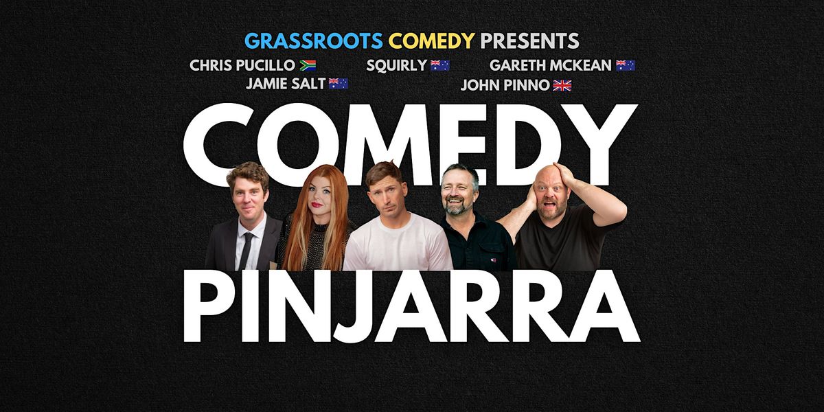 Comedy at Pinjarra