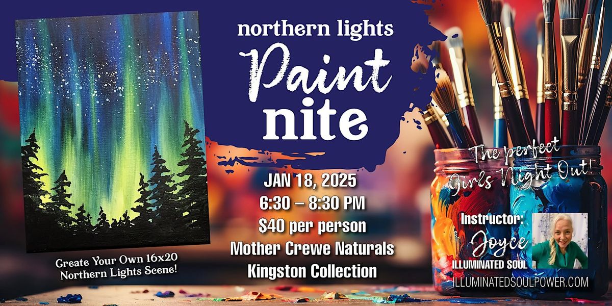 Northern Lights Paint Nite