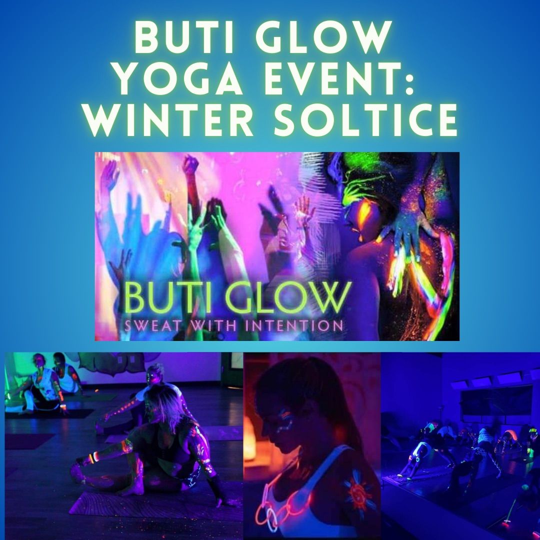 Buti Glow Yoga Event : Winter Solstice