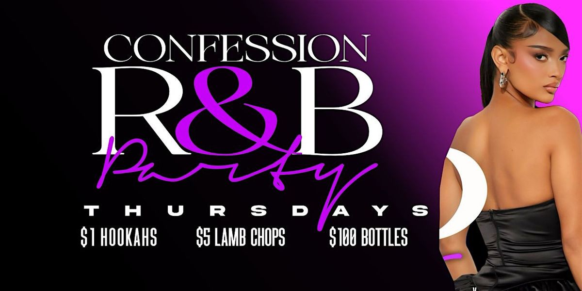 Confessions RNB Party