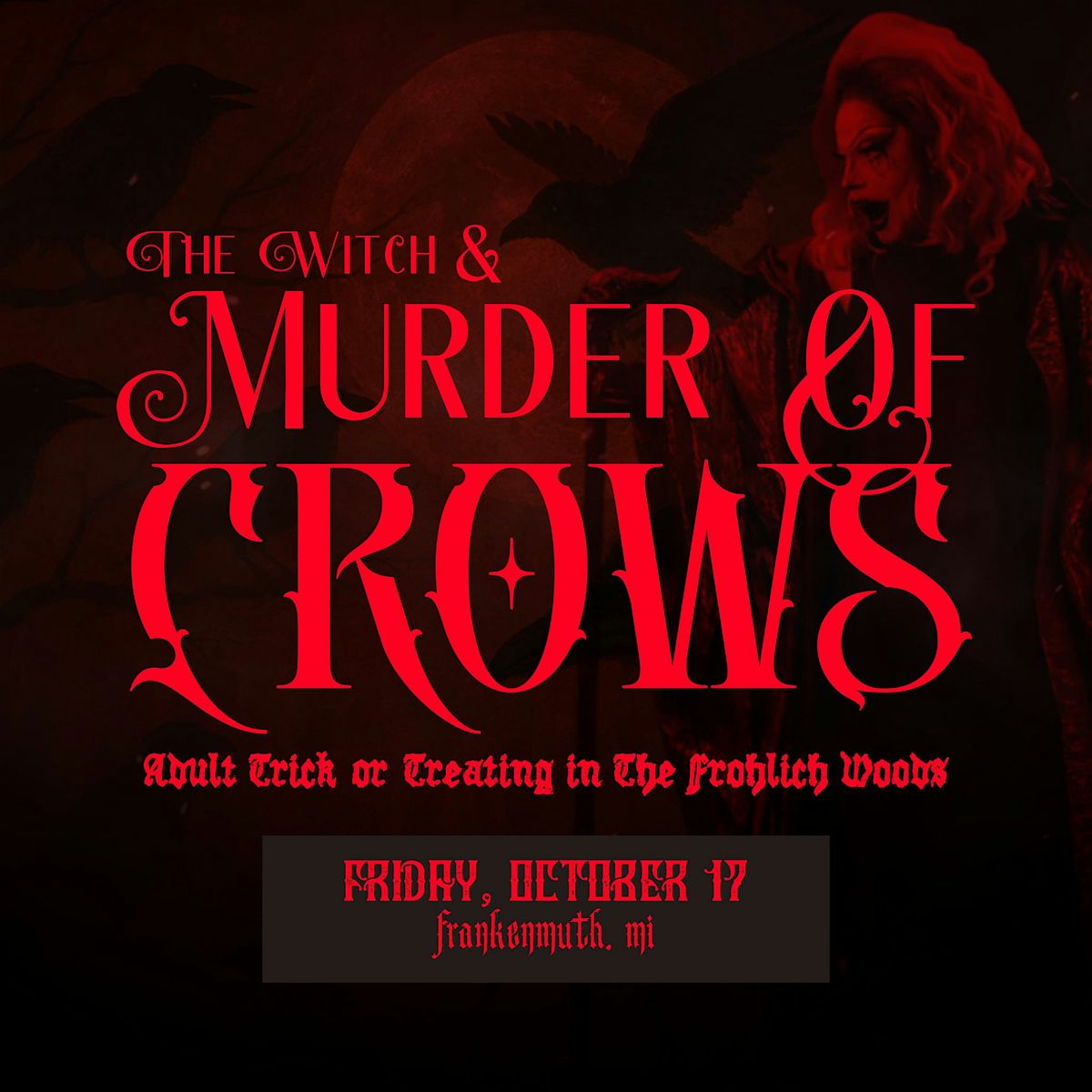 The Witch & M**der of Crows