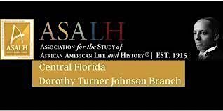 ASALH Dorothy T Johnson Branch Black History Month 2025 Kickoff Breakfast