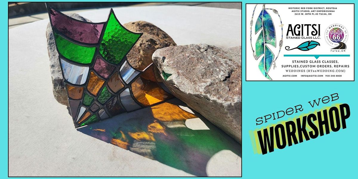 Stained Glass Spider Web Workshop