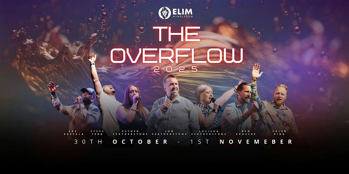 The Overflow at Elim Wimbledon